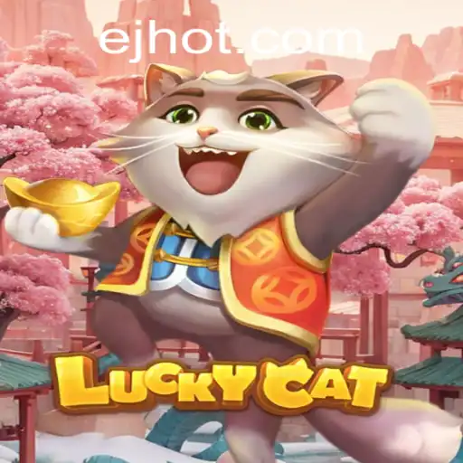 Descubra o Fascinante Mundo de LuckyCat no EJcasino